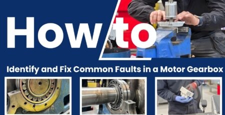 Expert guide on fixing motor gearbox faults, including damaged industrial bearings and shaft issues. Learn to identify when a gearbox needs repair.